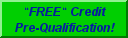FREE Credit Pre-Qualification